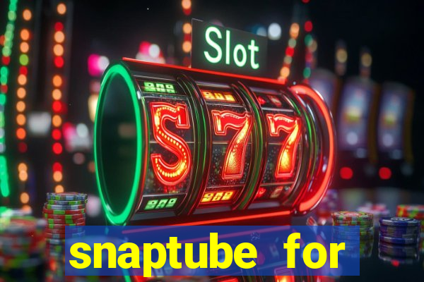 snaptube for windows 7